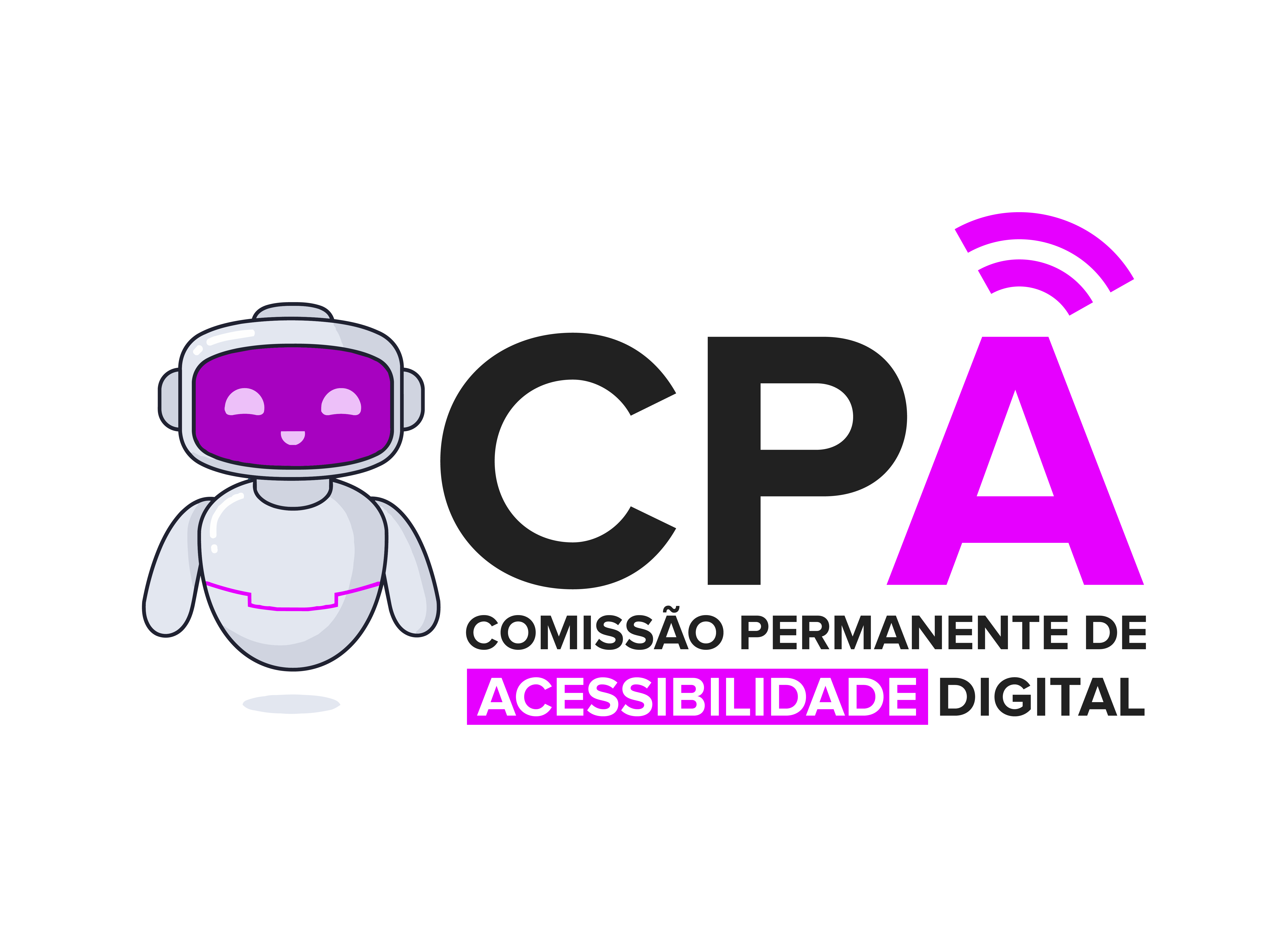 Logotipo CPA Digital. É composto por um robô sorridente nas cores cinza e rosa. Ao lado está escrito CPA Comissão Permanente de Acessibilidade Digital