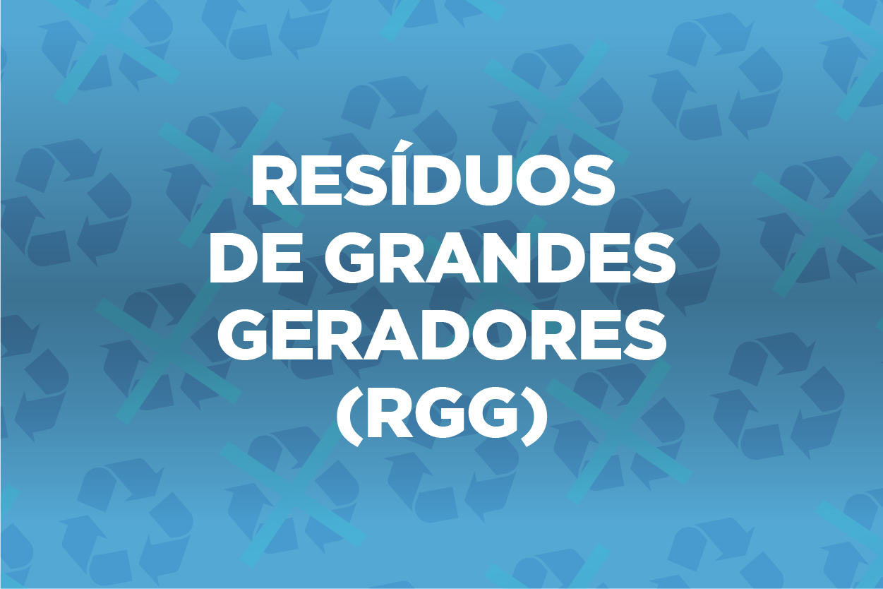 Resíduos de Grandes Geradores (RGG)
