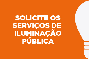 Solicite os Serviços de Iluminação Pública